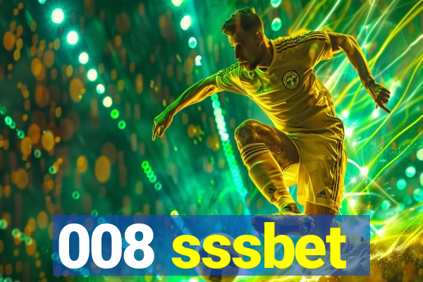 008 sssbet